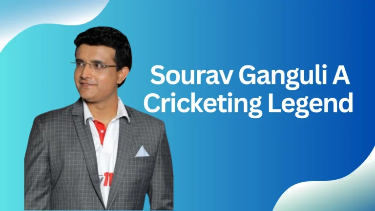 Sourav Ganguli A Cricketing Legend