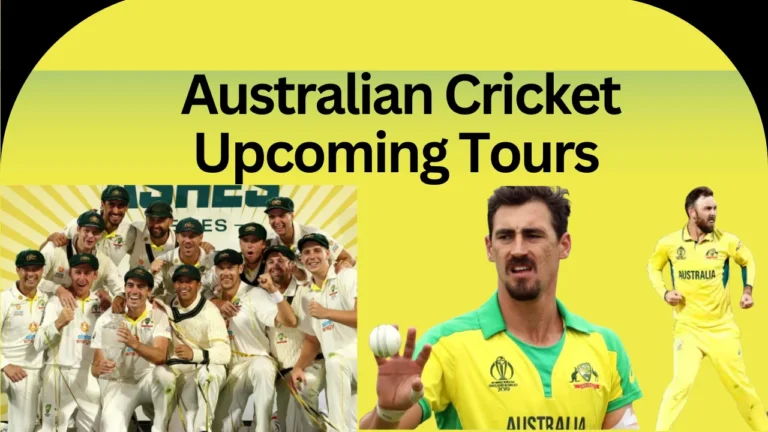 Australian Cricket Upcoming Tours