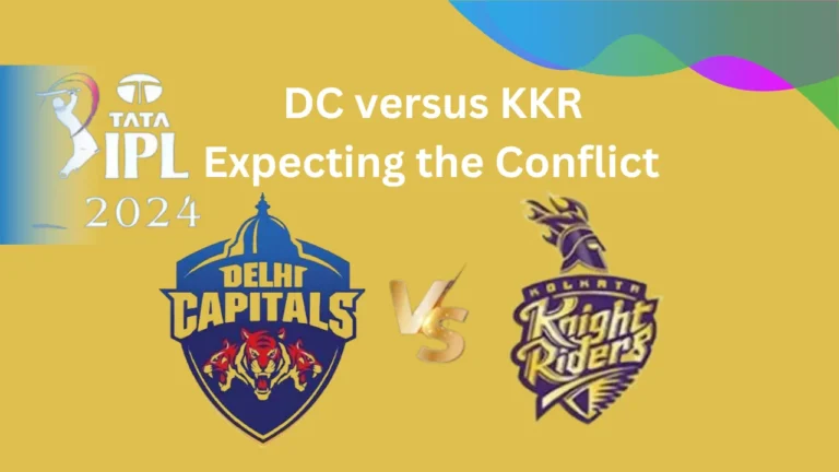 DC versus KKR Expecting the Conflict
