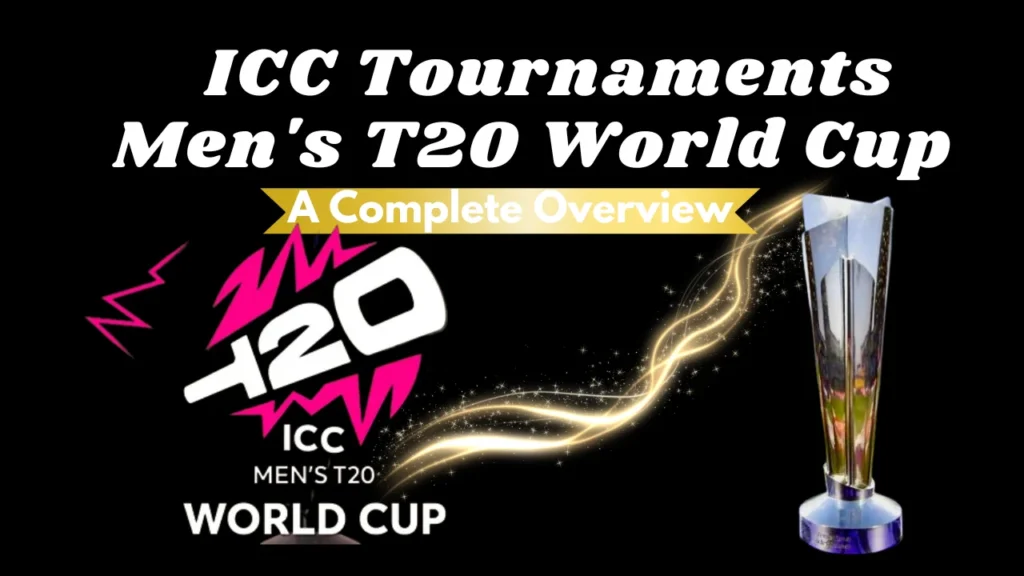 ICC Tournaments Men's T20 World Cup 