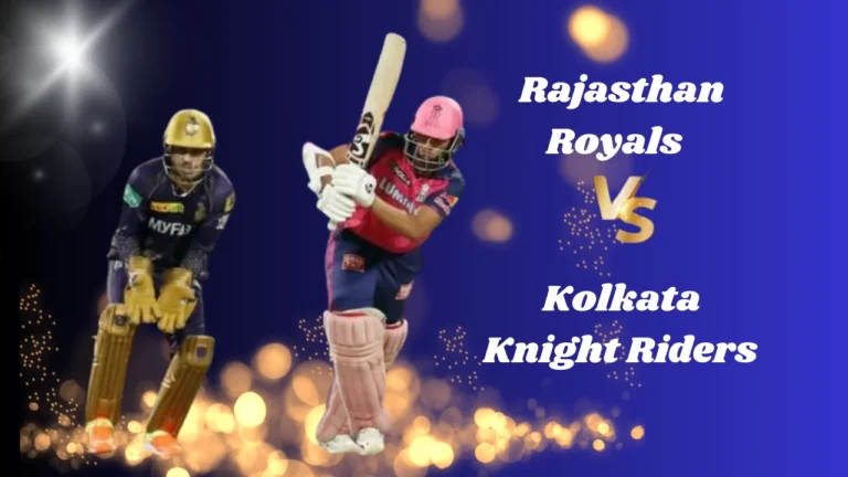 Rajasthan Royals vs Kolkata Knight Riders