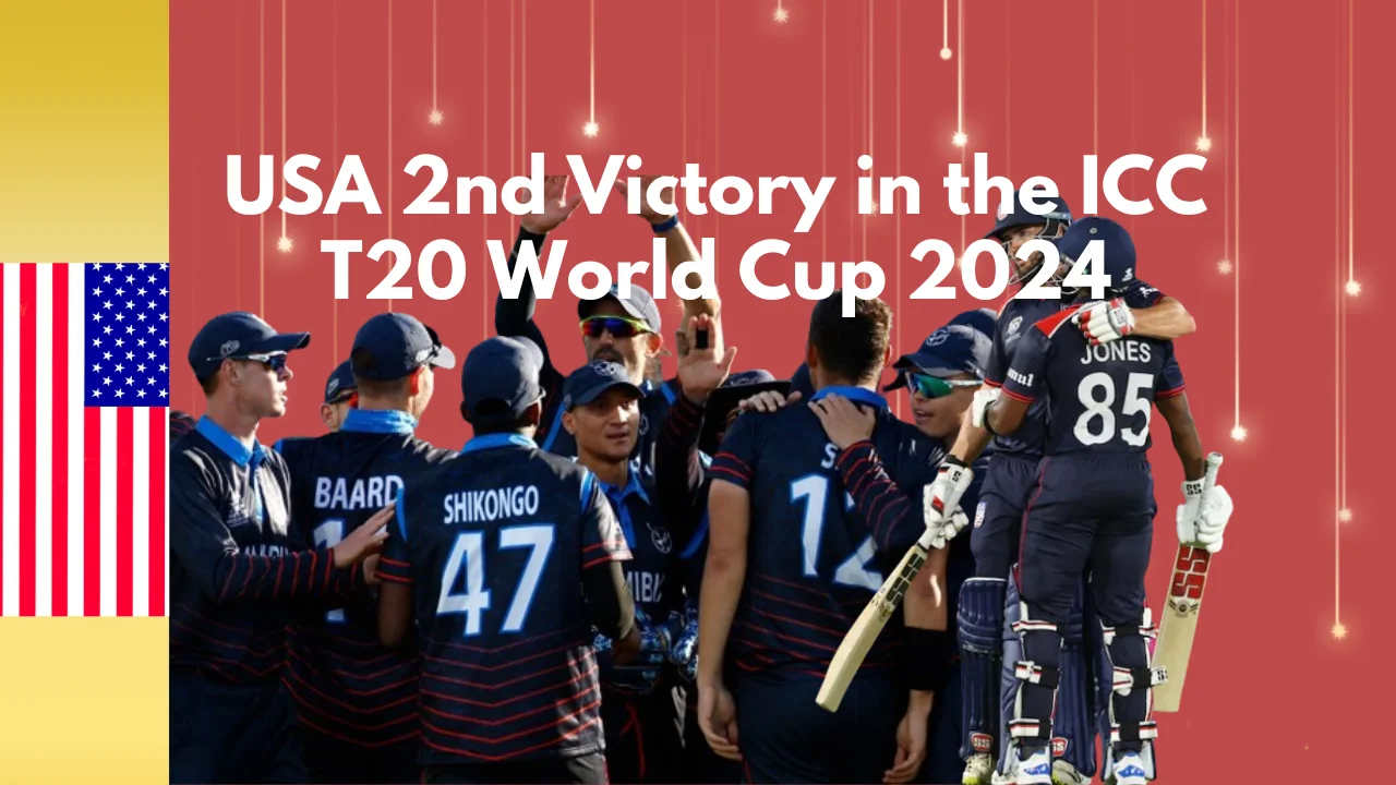 USA 2nd Victory in the ICC T20 World Cup 2024