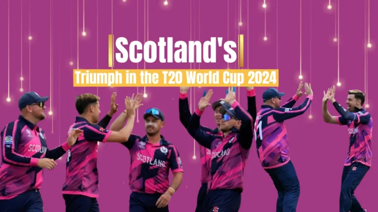 Scotland's Triumph in the T20 World Cup 2024